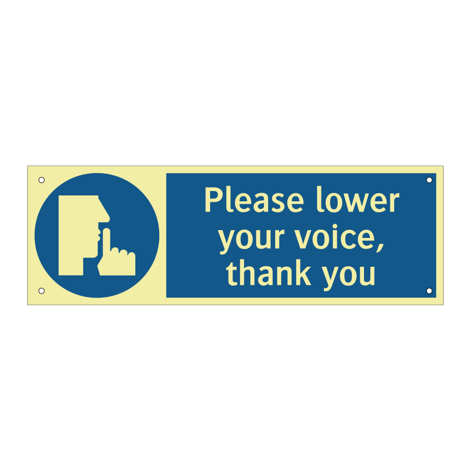 Please lower your voice, thank you