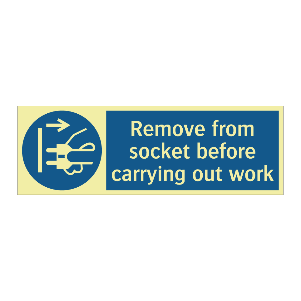 Remove from socket before carrying out work