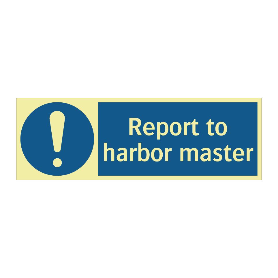 Report to harbor master