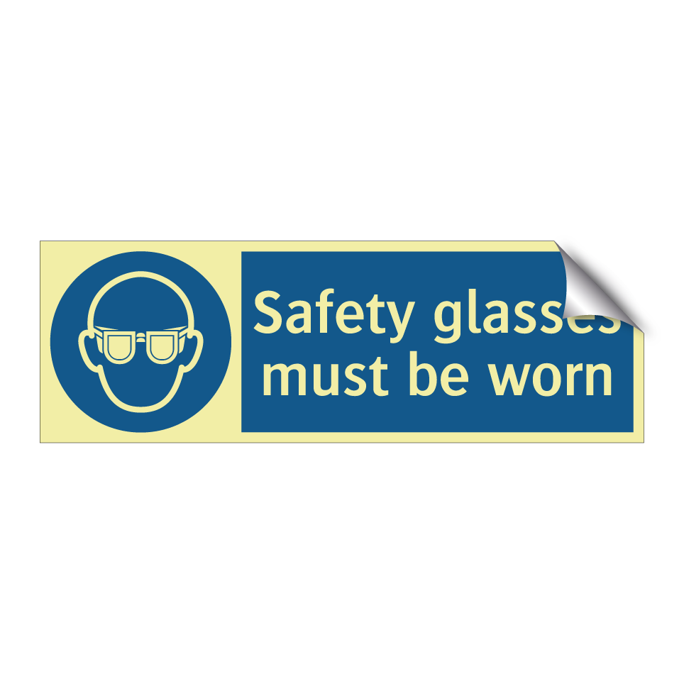 Safety glasses must be worn