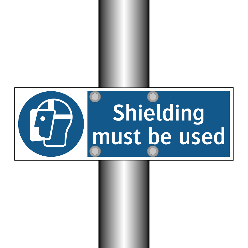 Shielding must be used