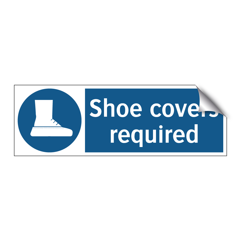 Shoe covers required