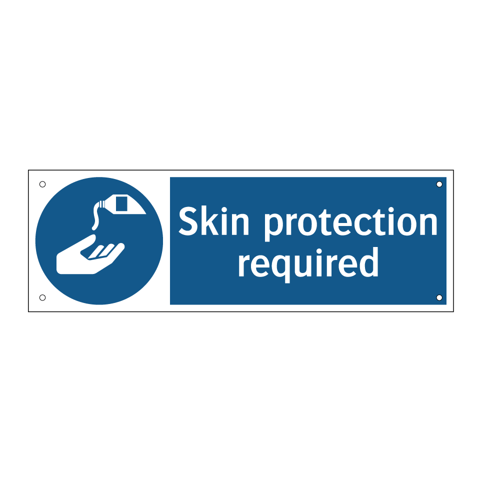Skin protection required