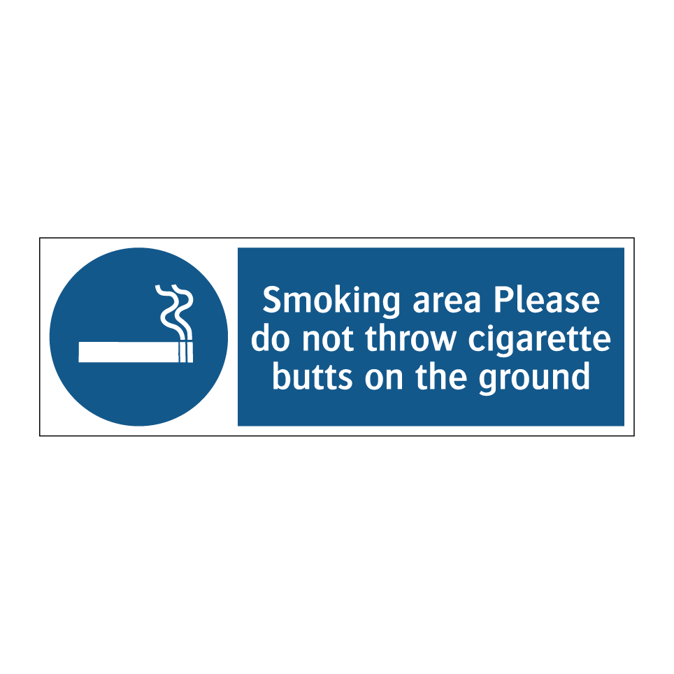 Smoking area Please do not throw cigarette butts on the ground