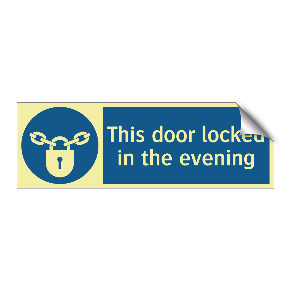 This door locked in the evening