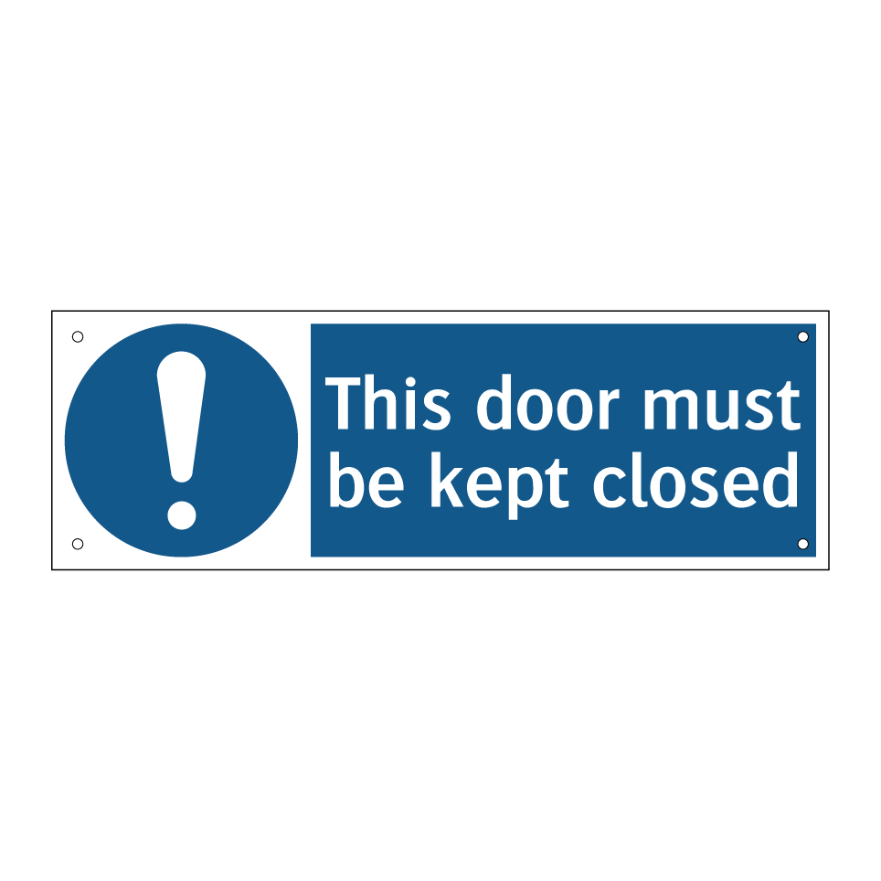 This door must be kept closed