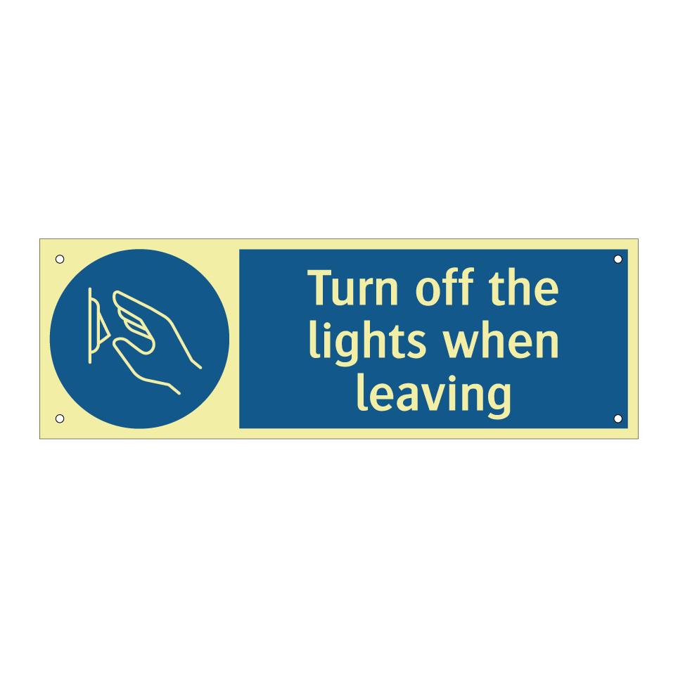 Turn off the lights when leaving