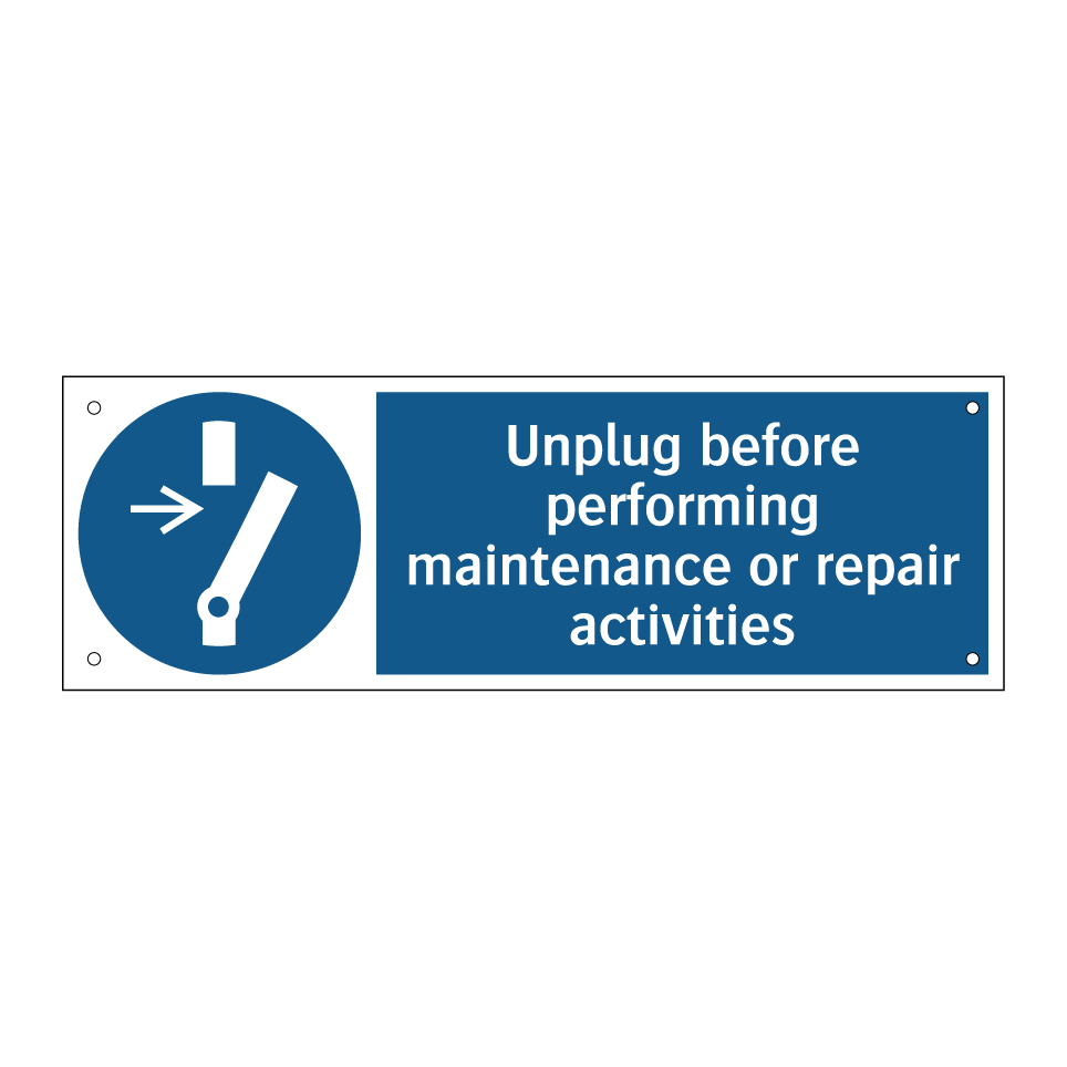 Unplug before performing maintenance or repair activities