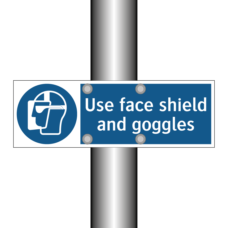 Use face shield and goggles