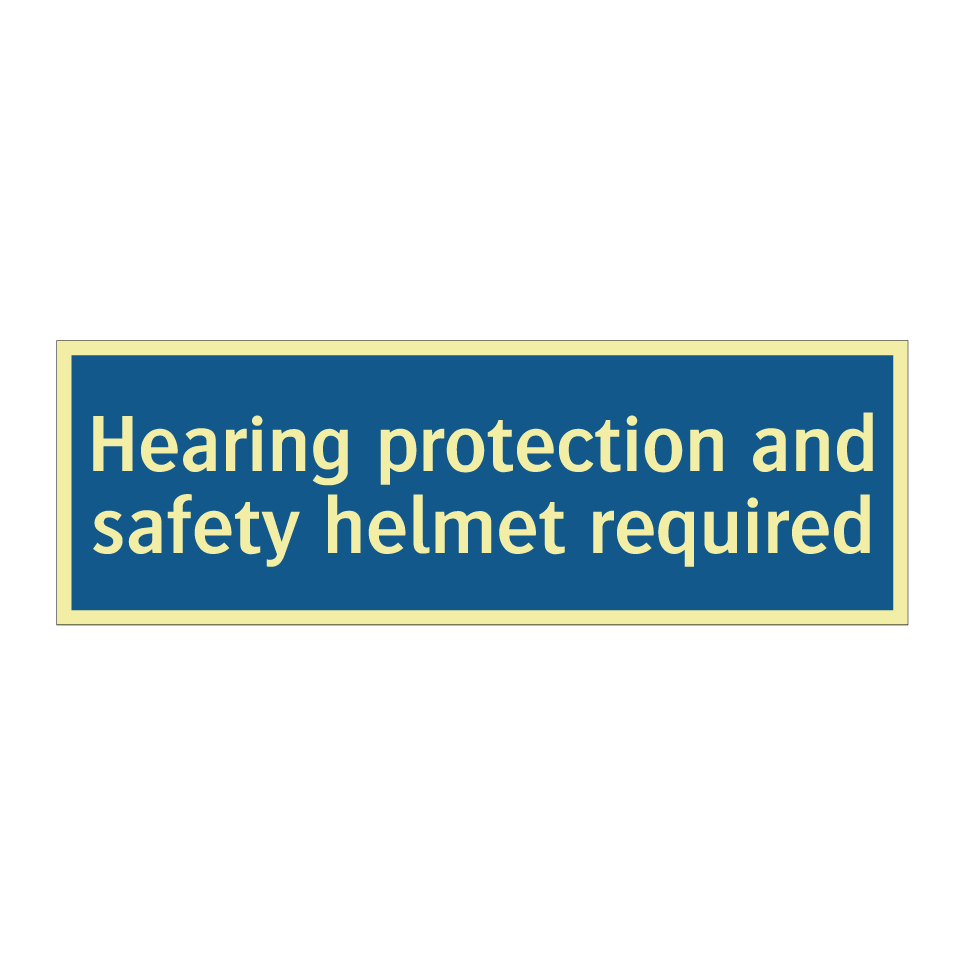 Hearing protection and safety helmet required