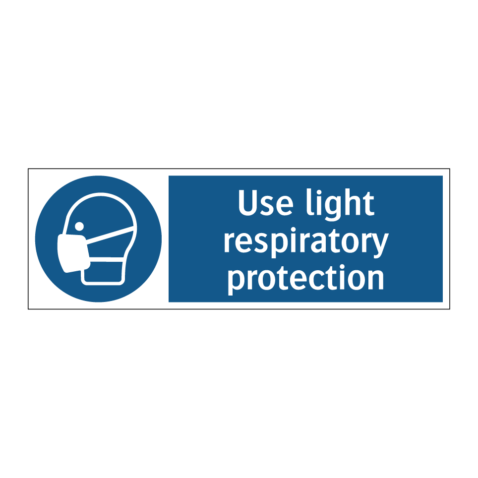 Use light respiratory protection