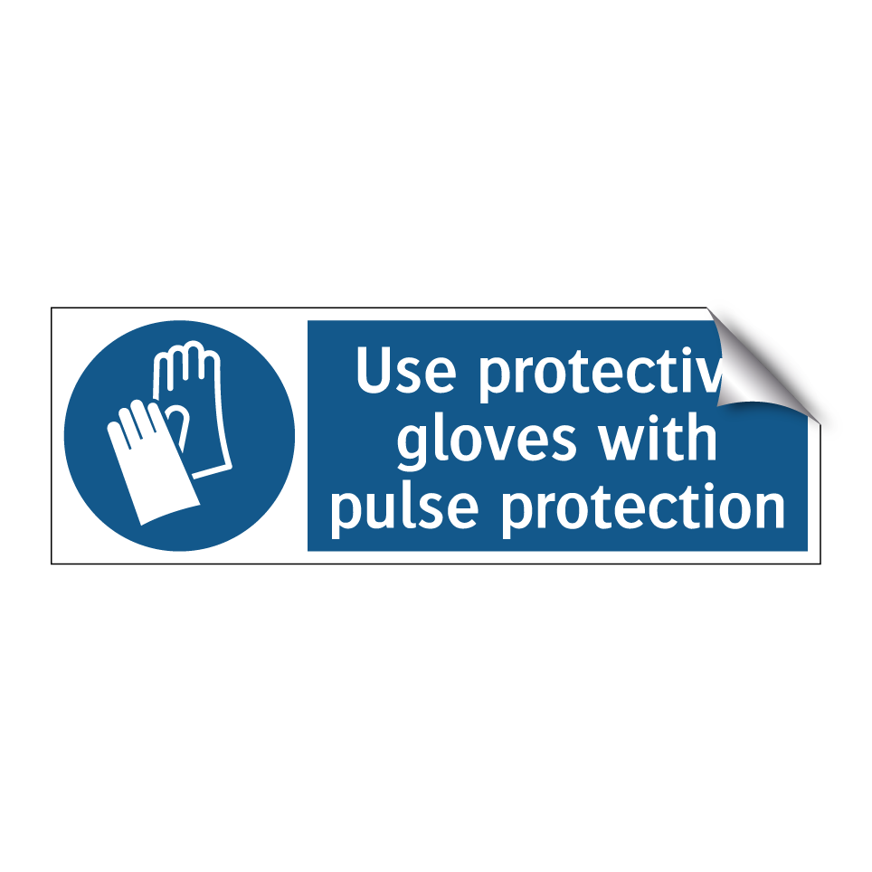 Use protective gloves with pulse protection