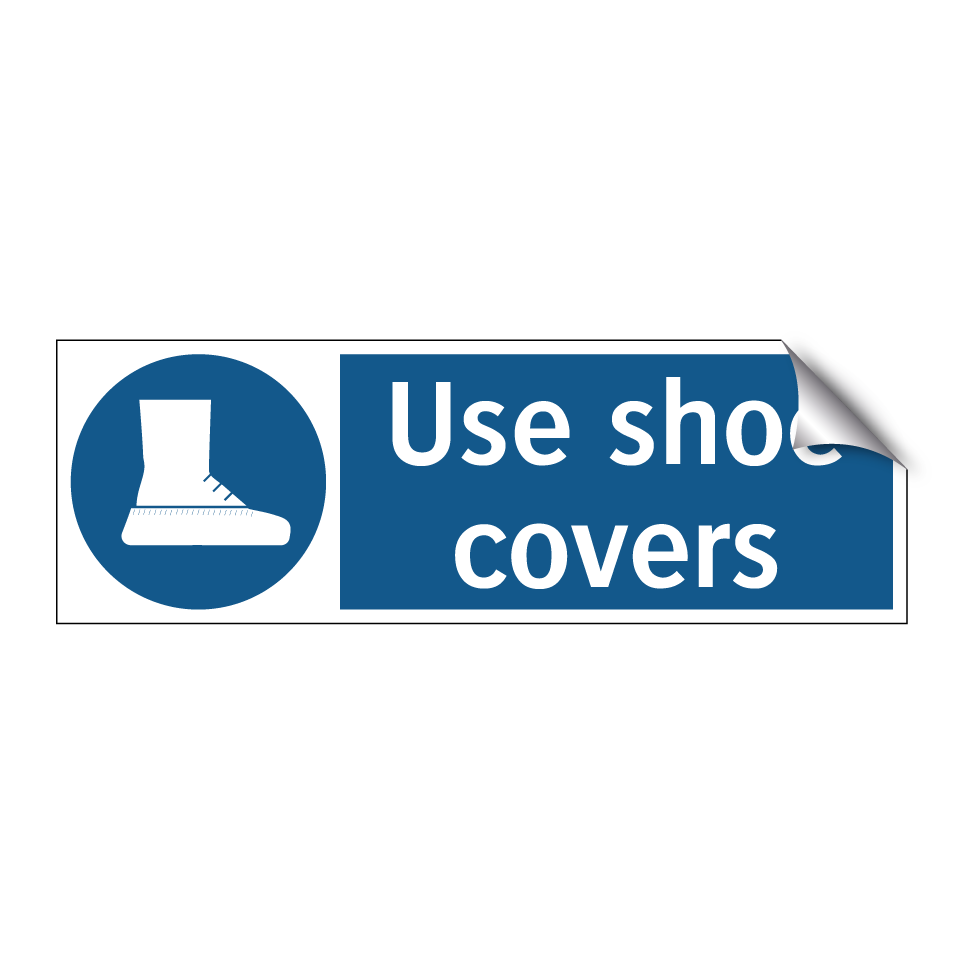 Use shoe covers