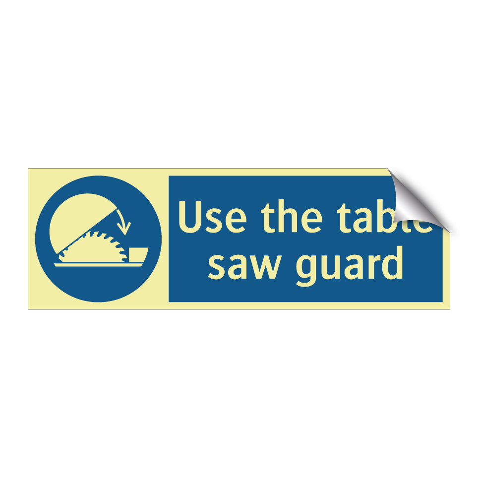 Use the table saw guard