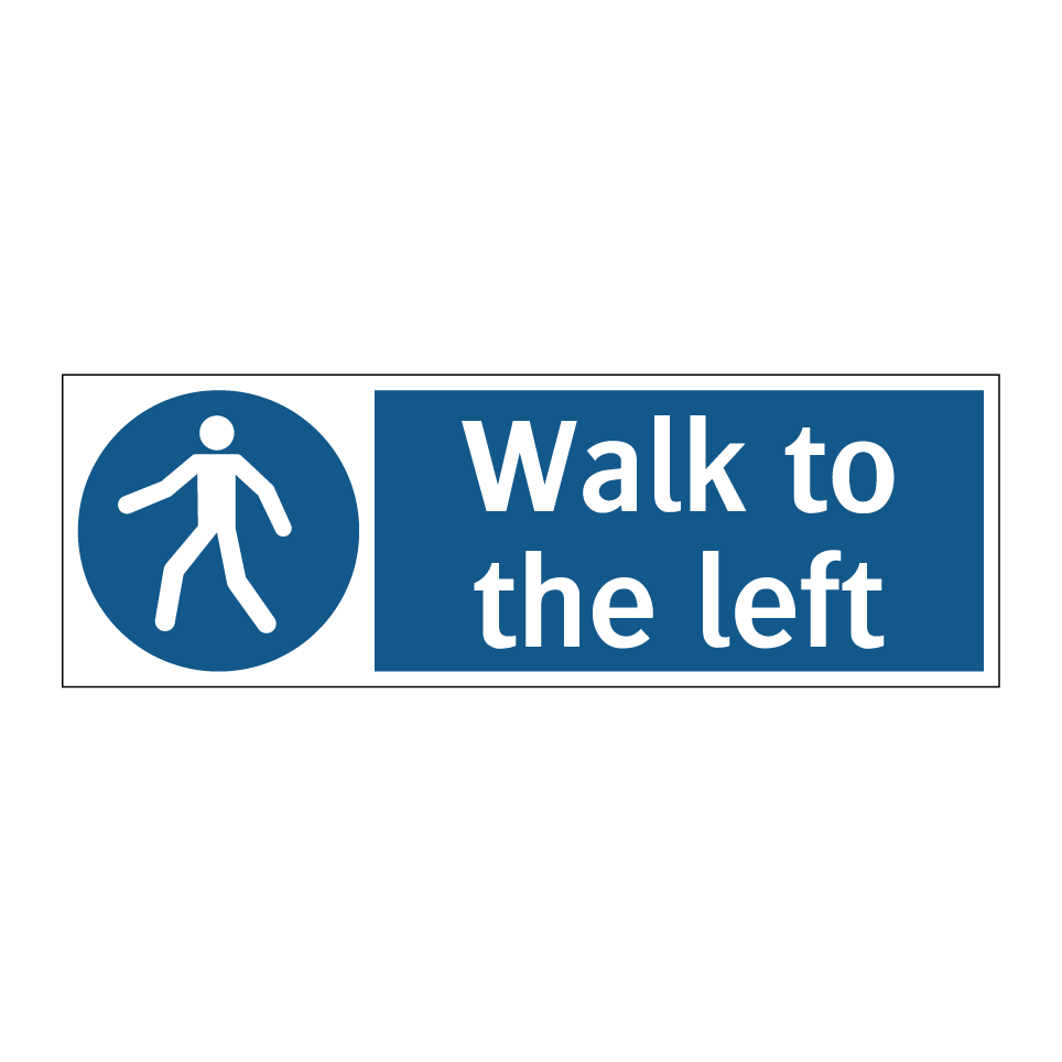 Walk to the left