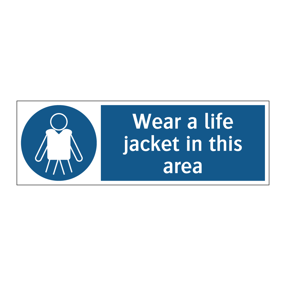 Wear a life jacket in this area