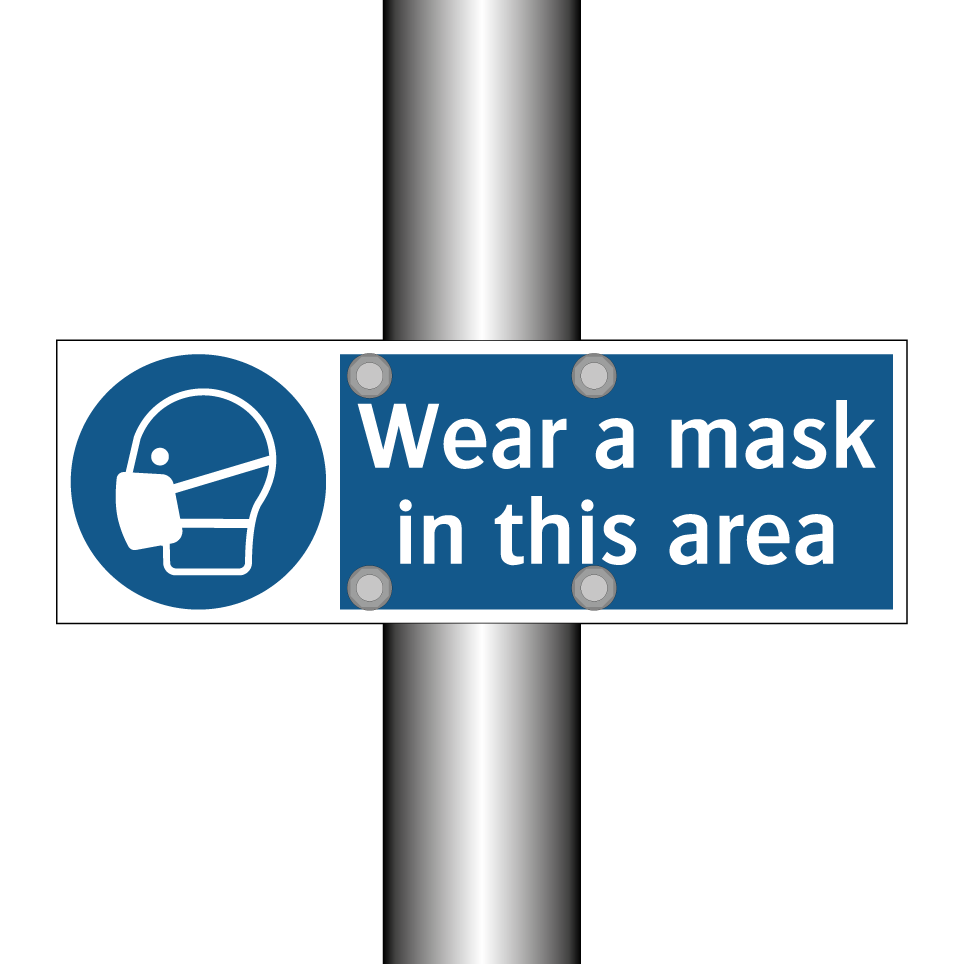 Wear a mask in this area