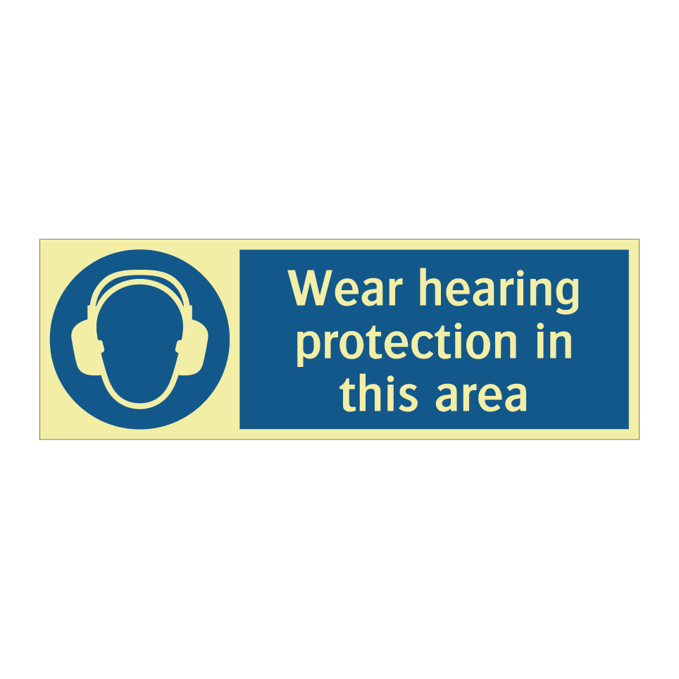 Wear hearing protection in this area