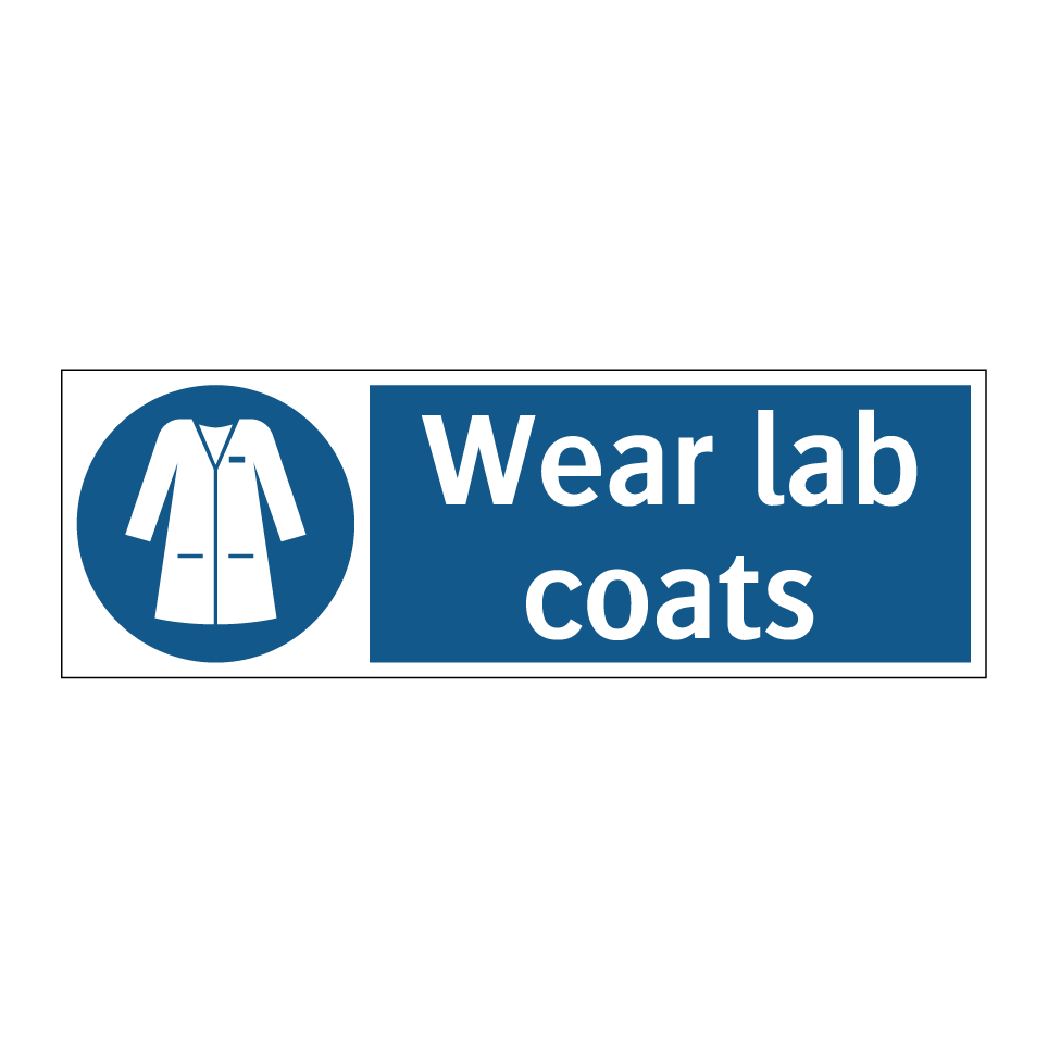 Wear lab coats