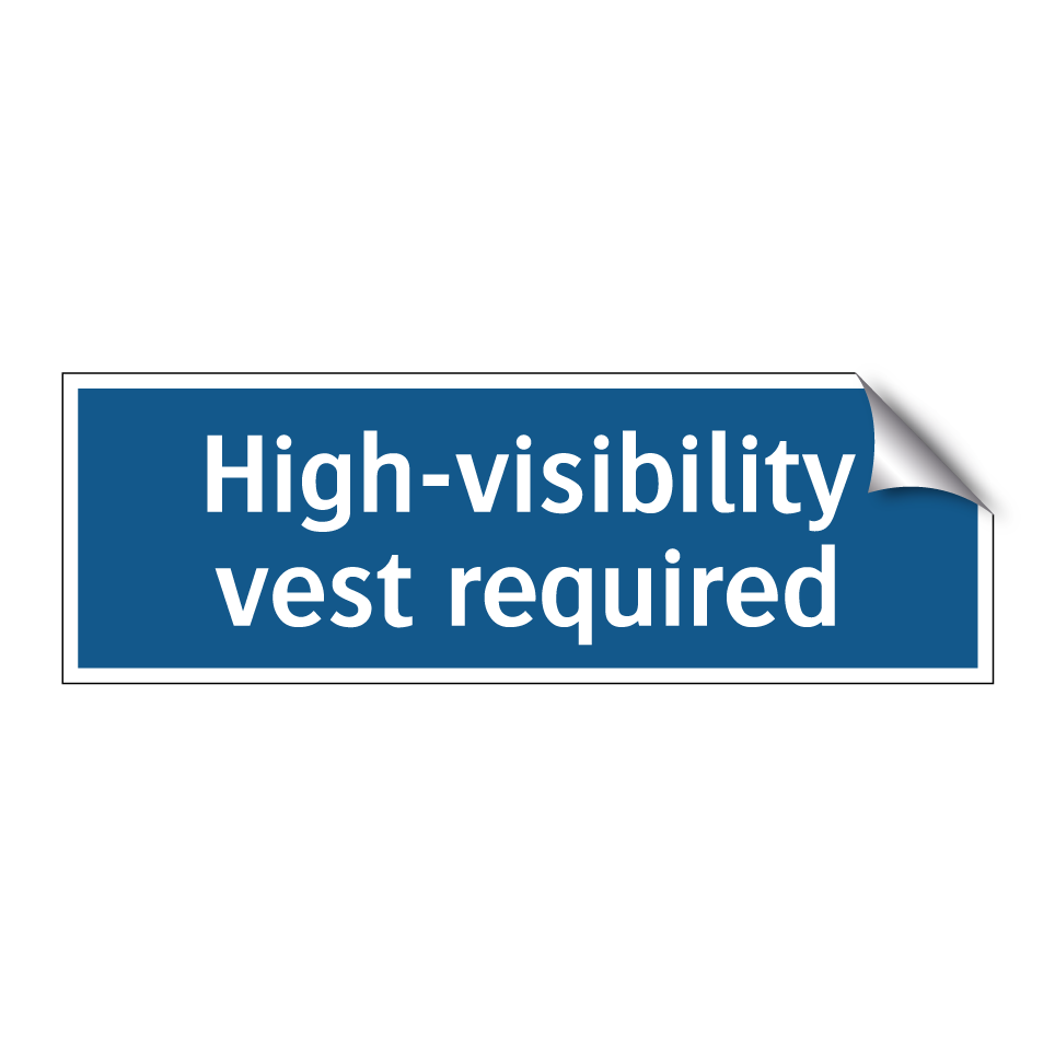 High-visibility vest required