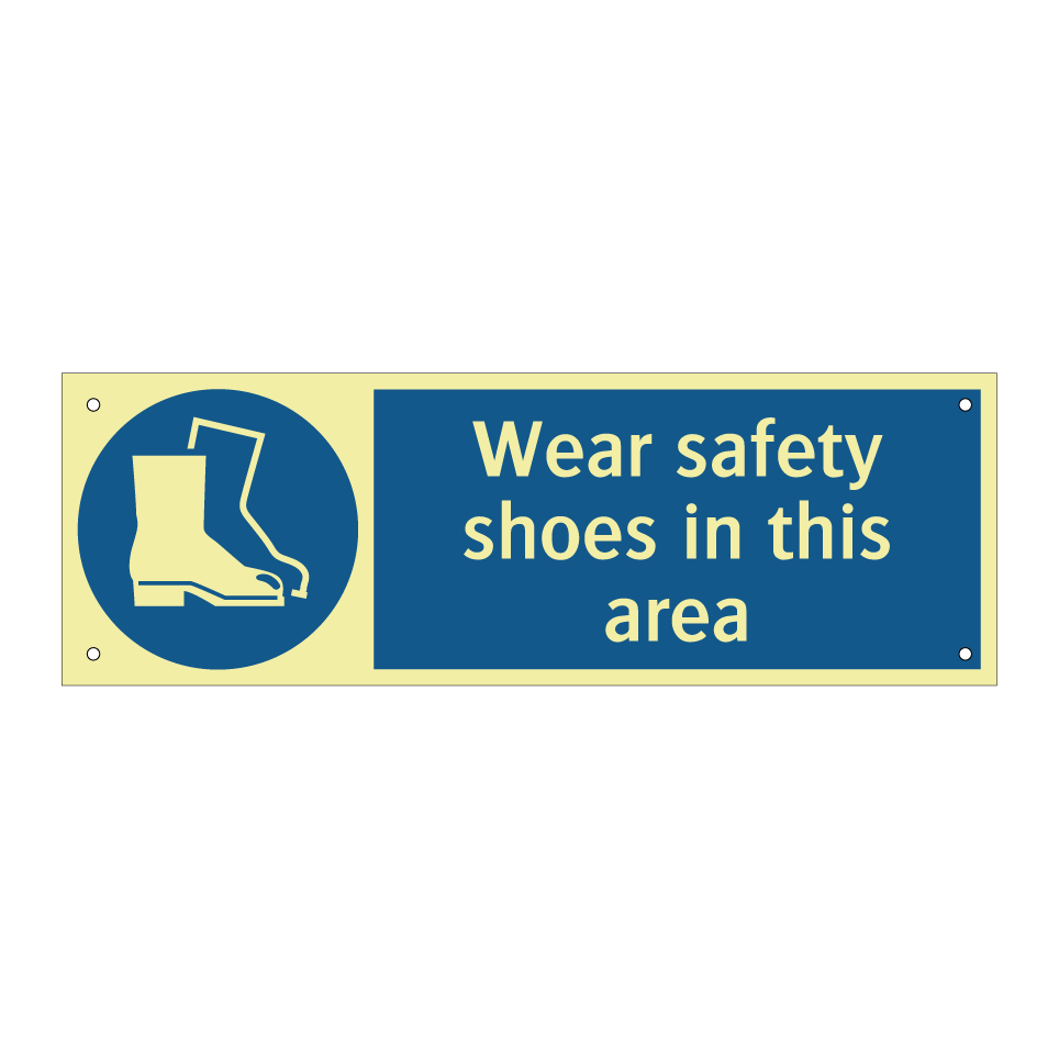 Wear safety shoes in this area