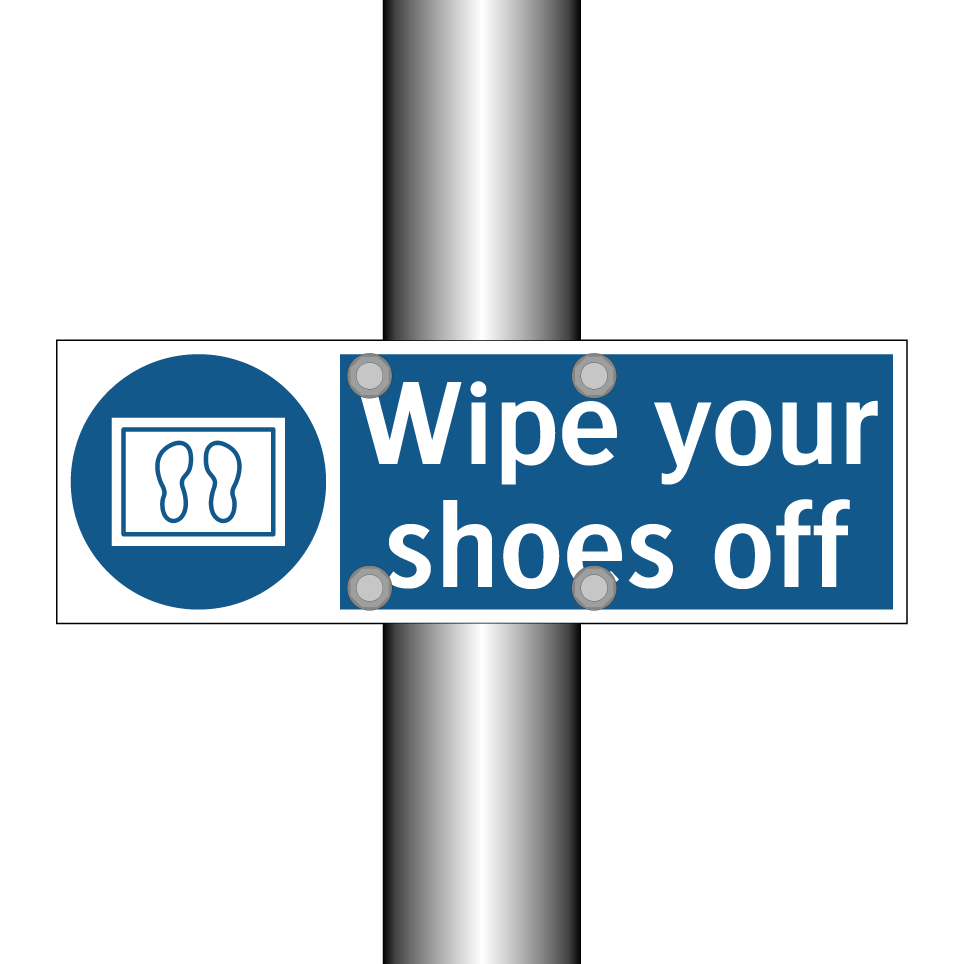Wipe your shoes off