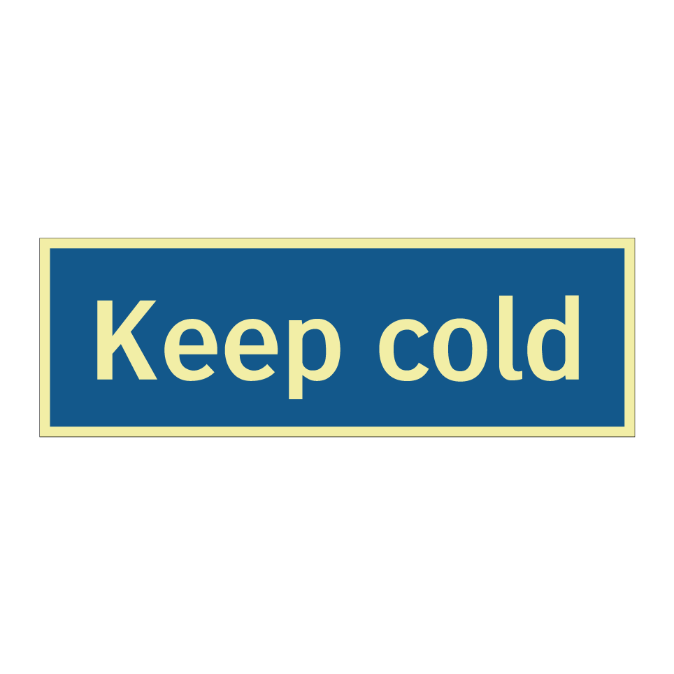Keep cold