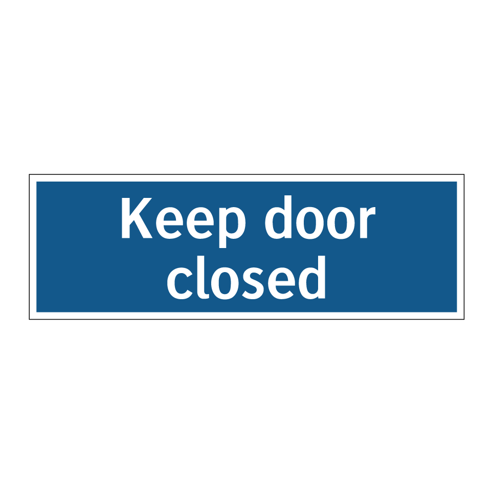 Keep door closed