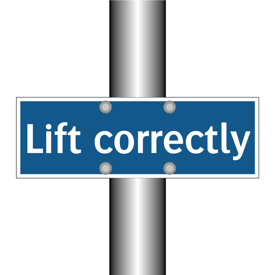 Lift correctly