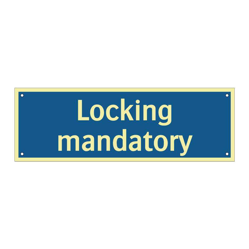 Locking mandatory