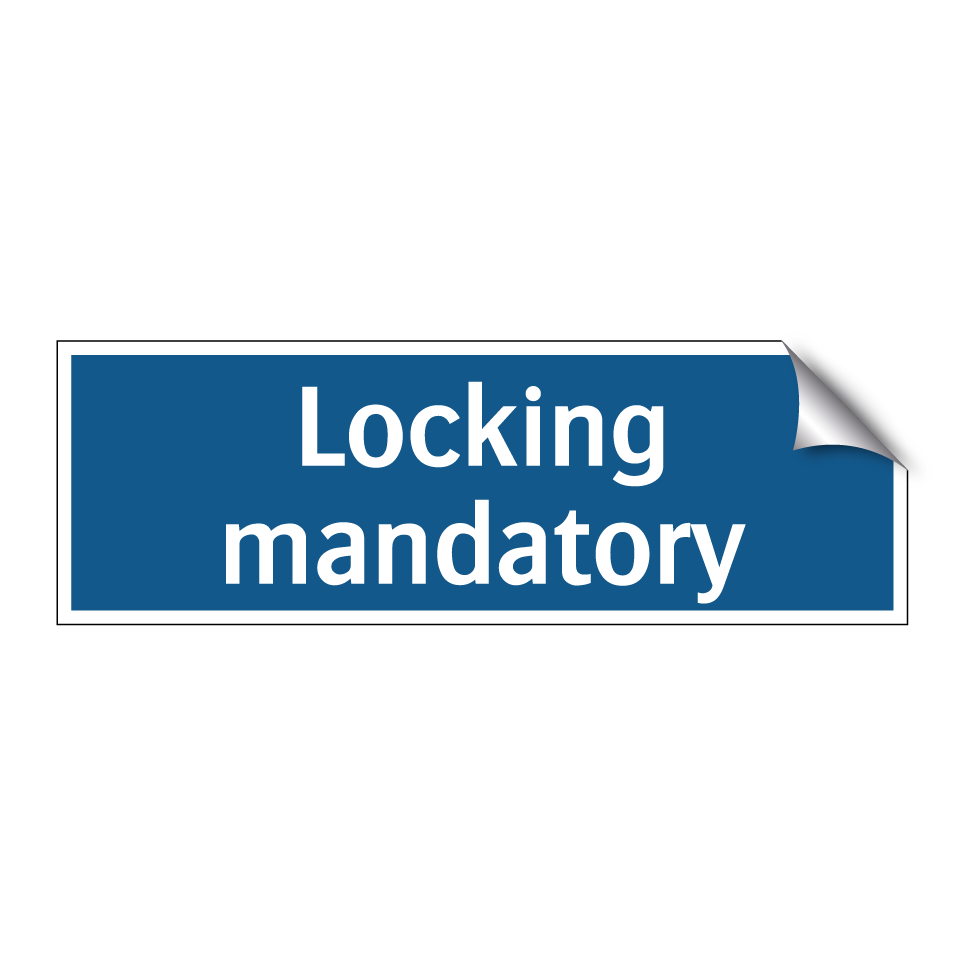 Locking mandatory