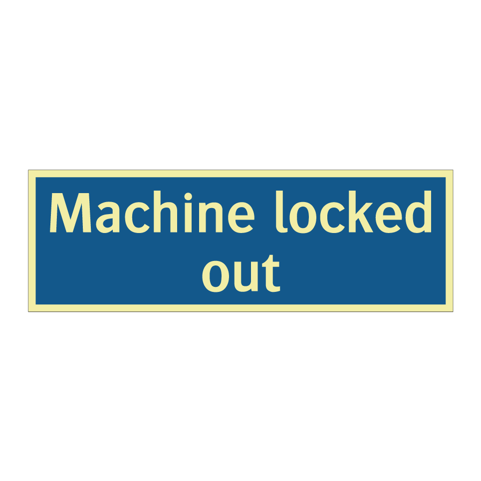 Machine locked out