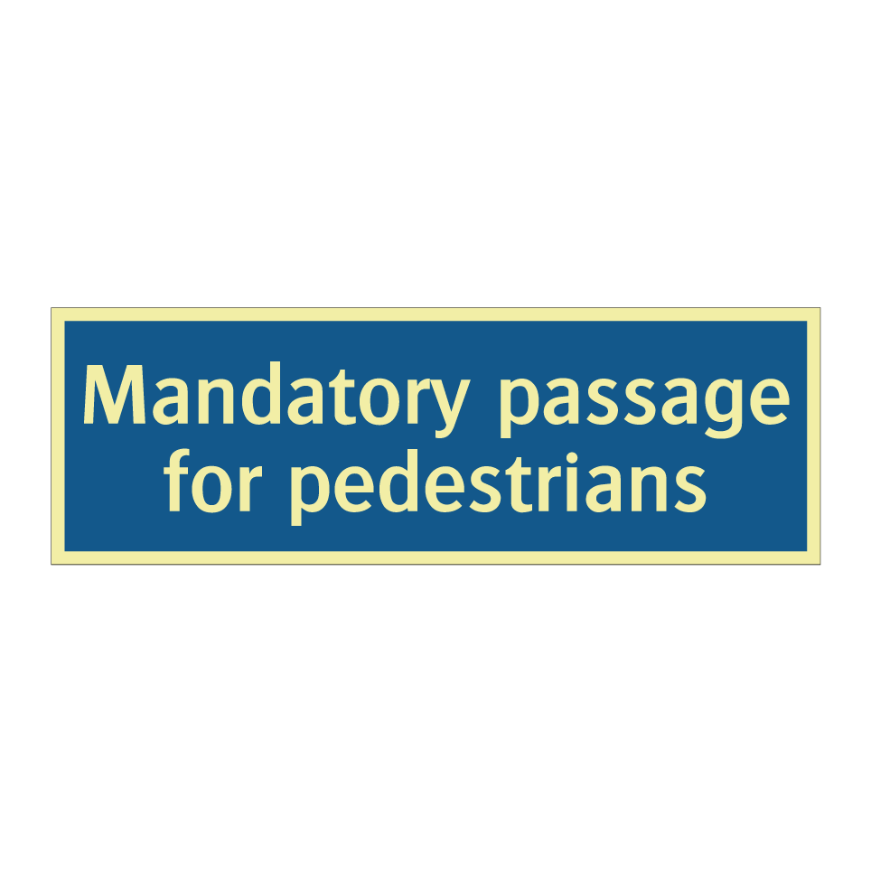 Mandatory passage for pedestrians