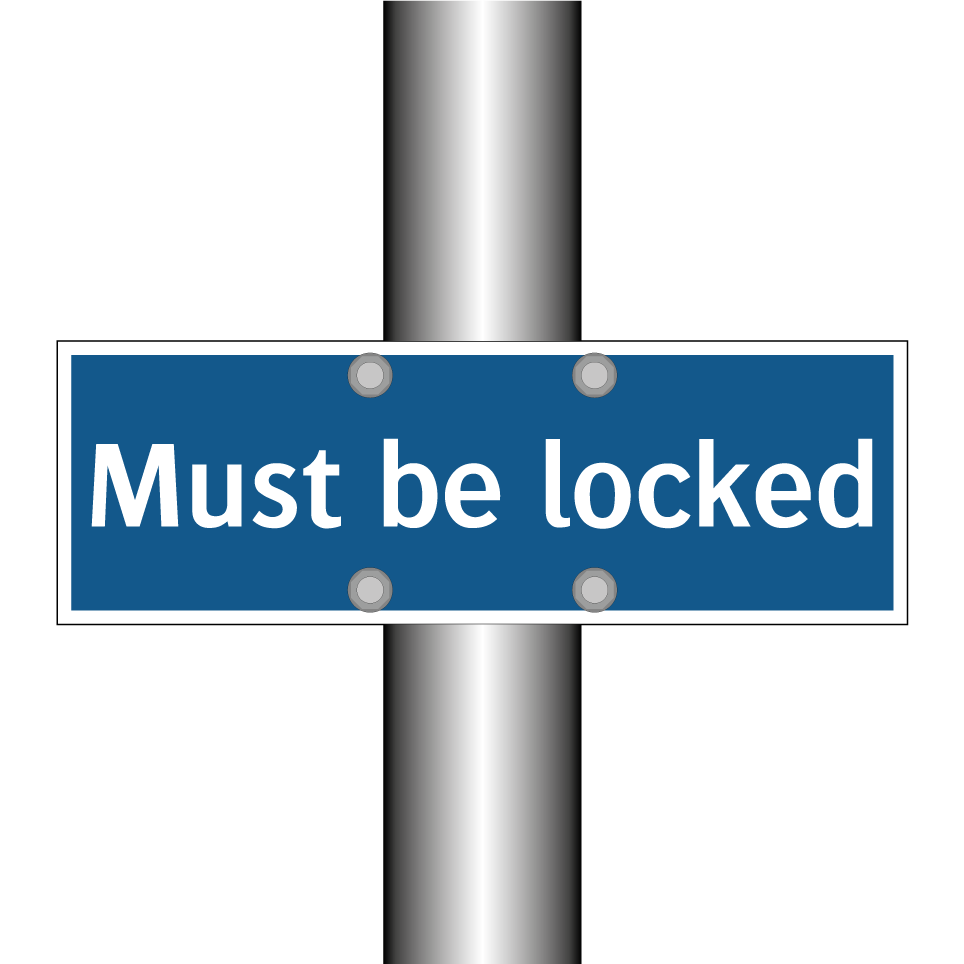 Must be locked