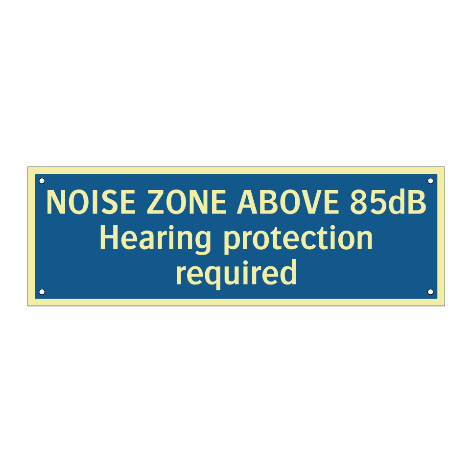 NOISE ZONE ABOVE 85dB Hearing protection required