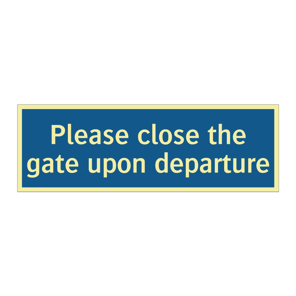 Please close the gate upon departure