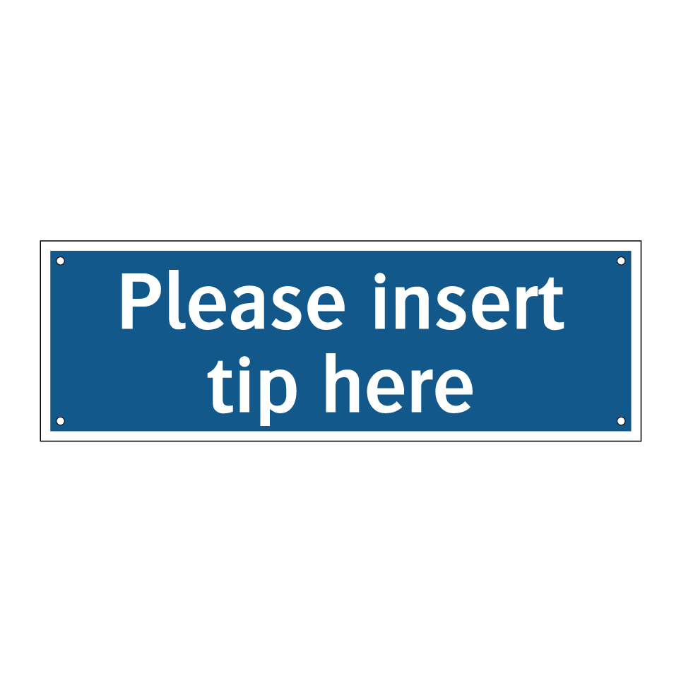Please insert tip here