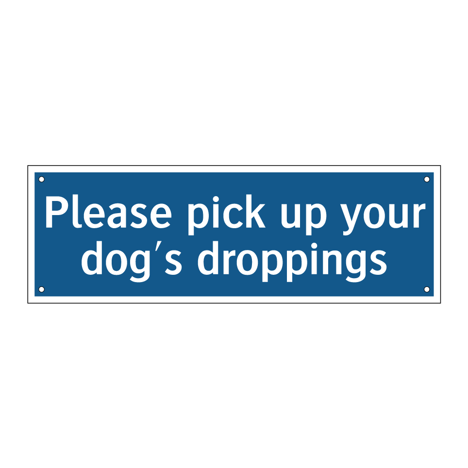Please pick up your dog's droppings