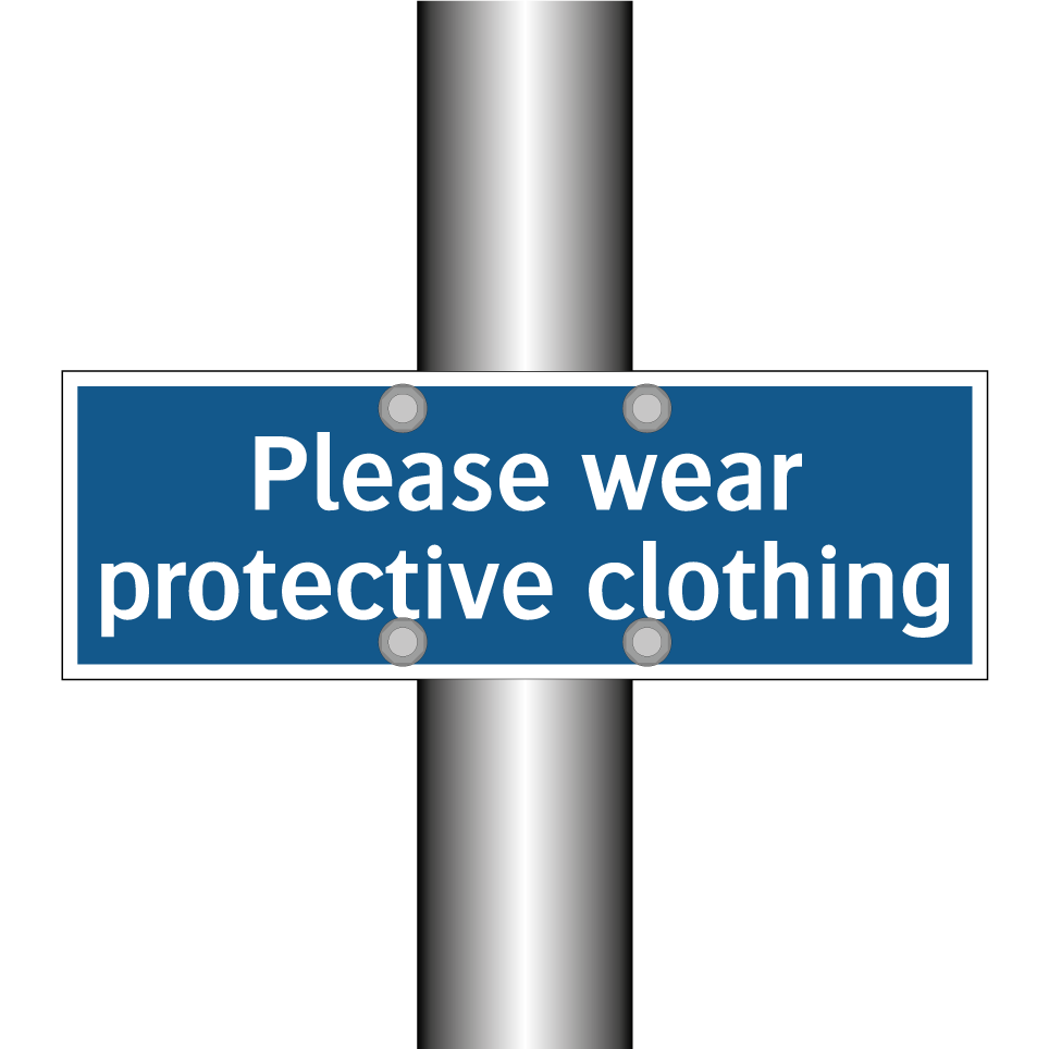 Please wear protective clothing