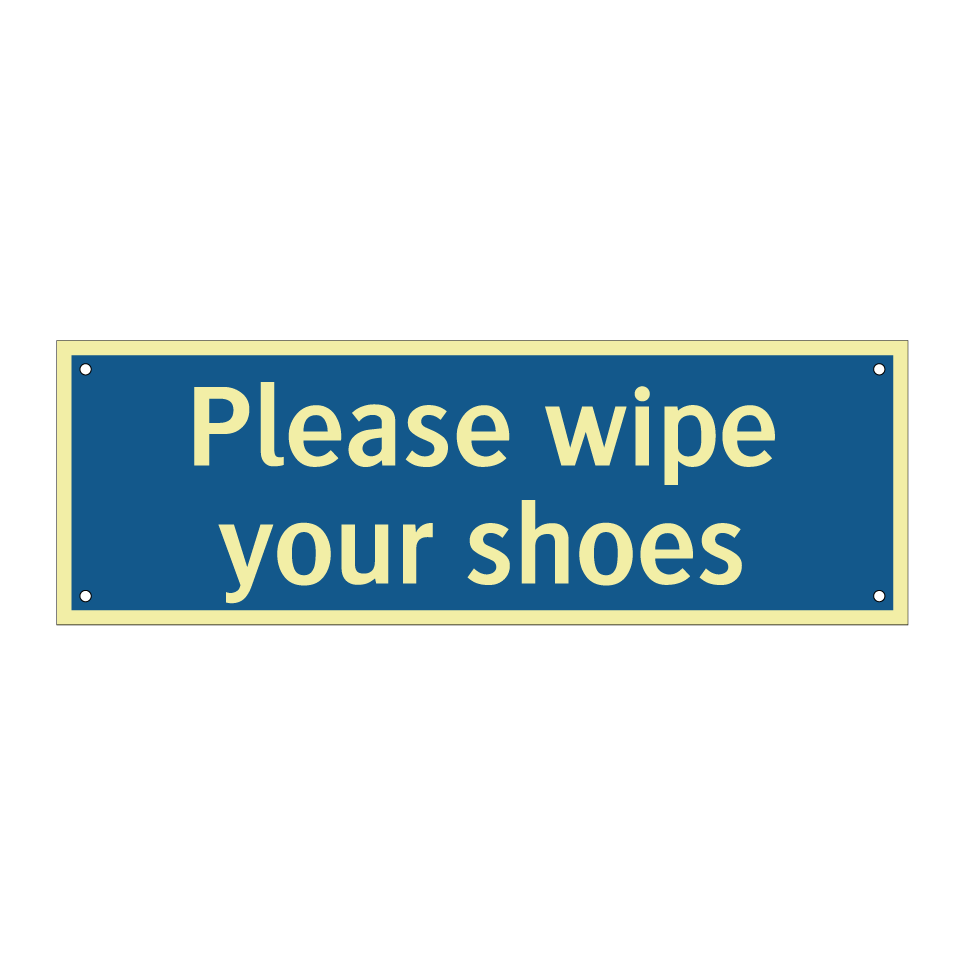 Please wipe your shoes