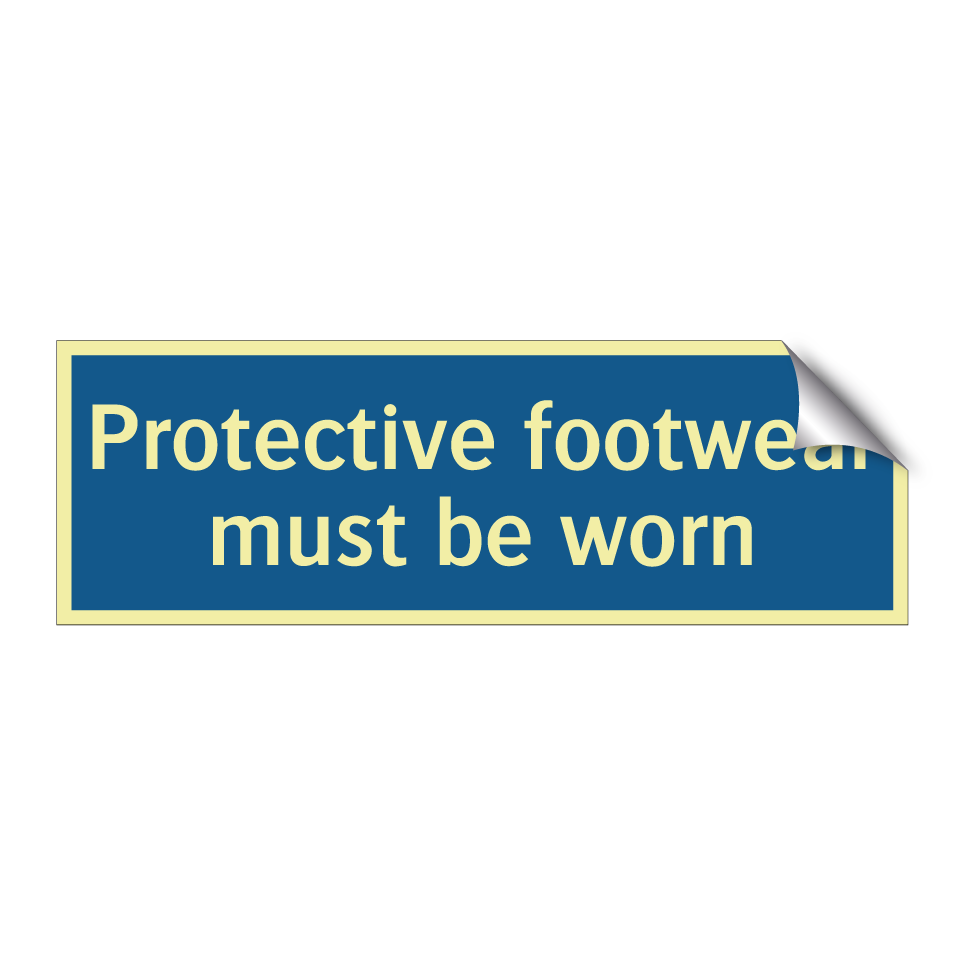 Protective footwear must be worn