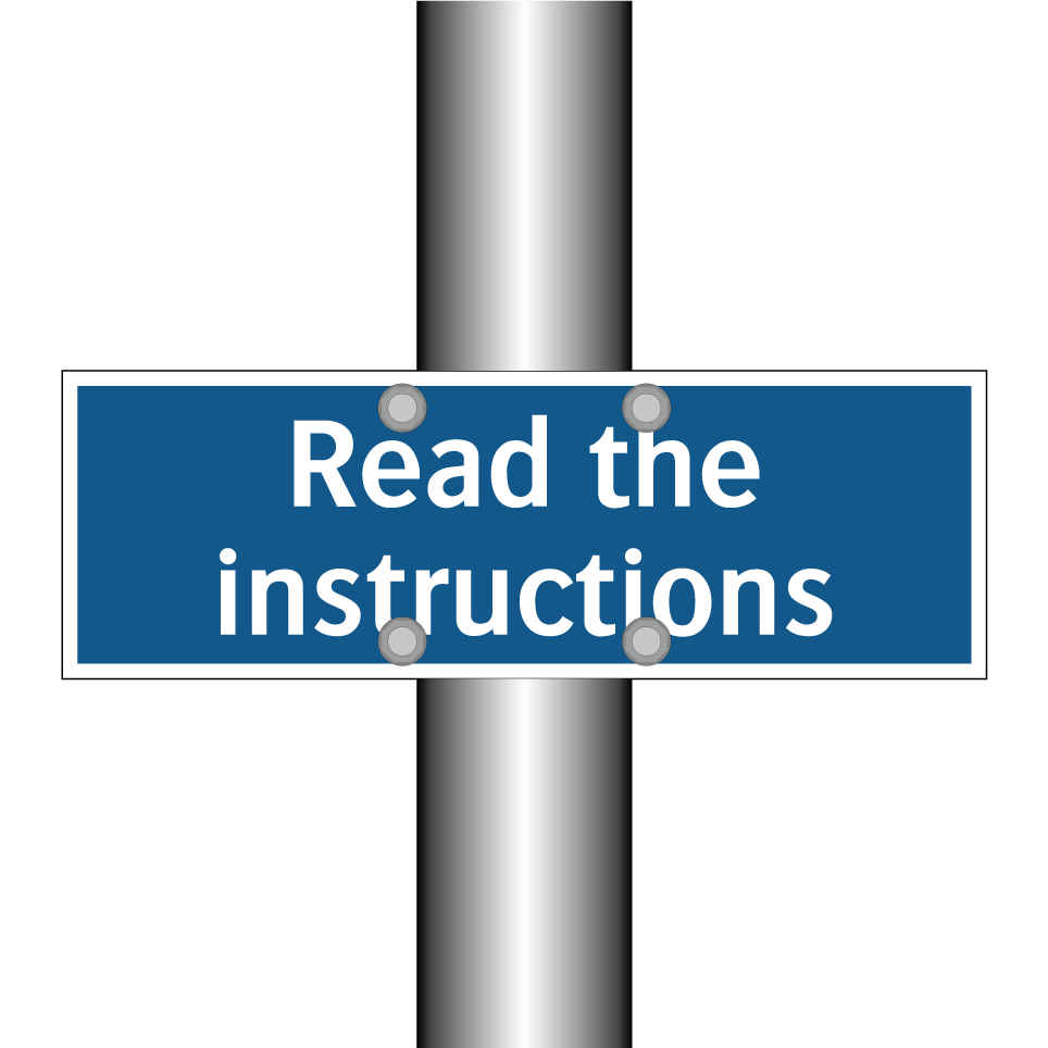 Read the instructions