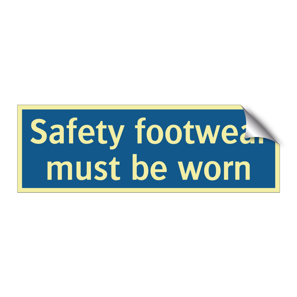 Safety footwear must be worn