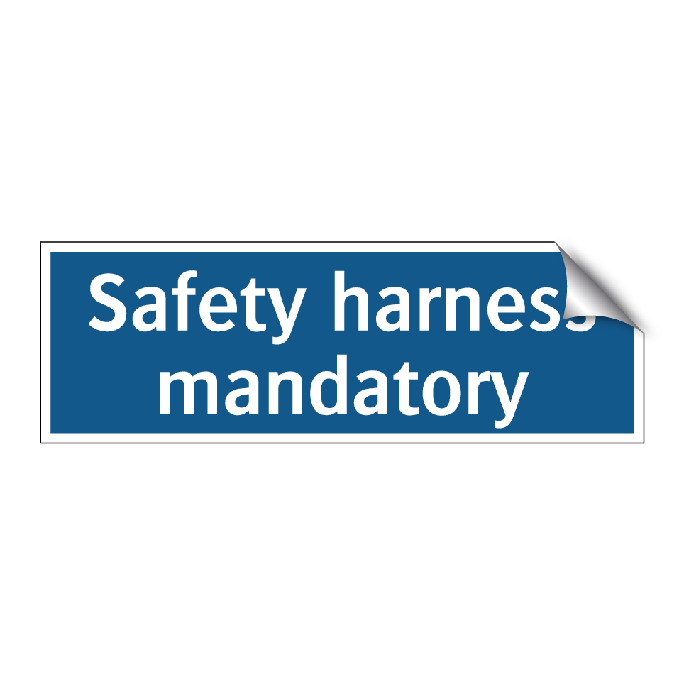 Safety harness mandatory
