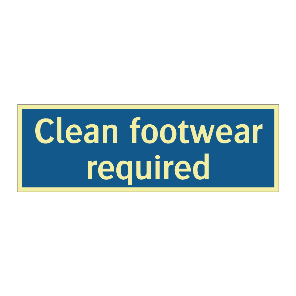 Clean footwear required