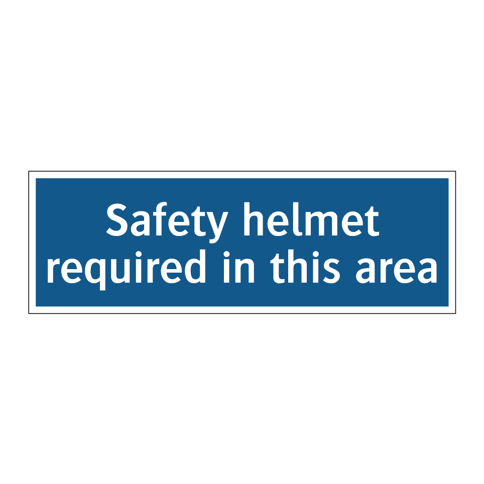 Safety helmet required in this area
