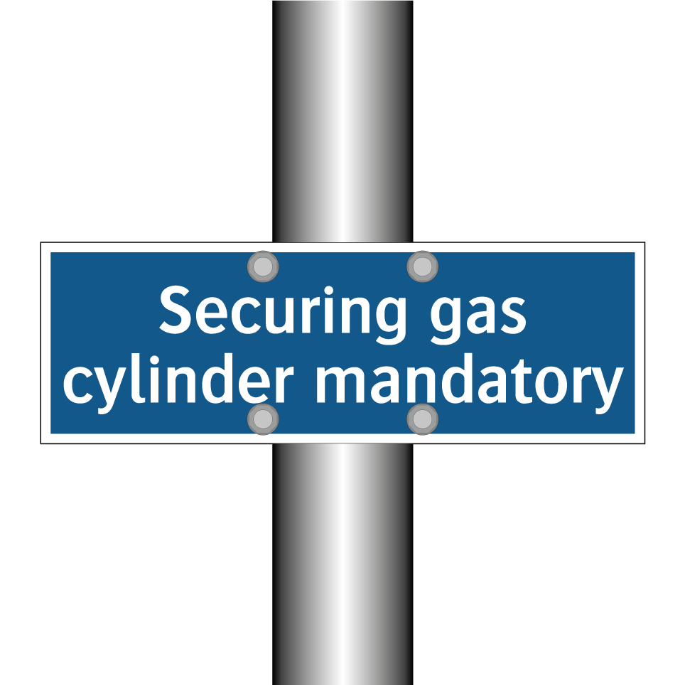 Securing gas cylinder mandatory