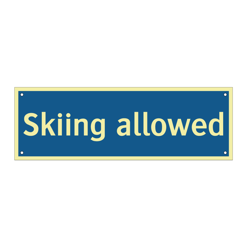 Skiing allowed