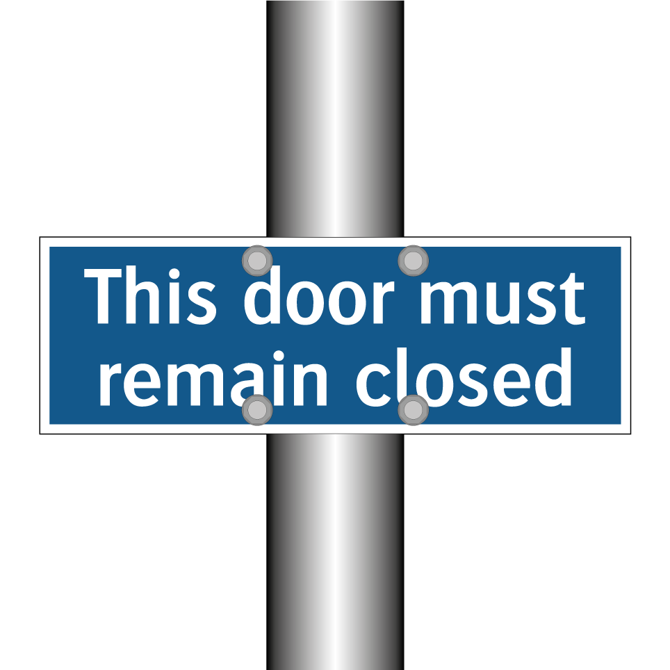 This door must remain closed