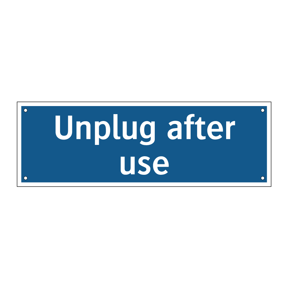 Unplug after use